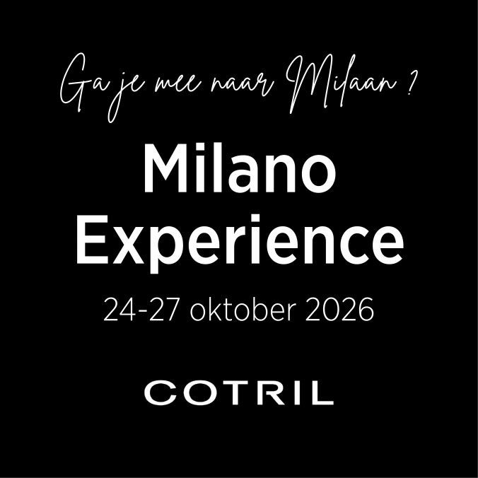 Hairco & Cotril nemen je mee naar Milaan 24/10-27/10